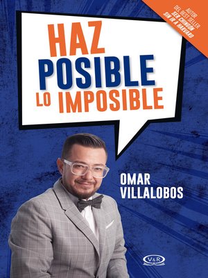 cover image of Haz posible lo imposible